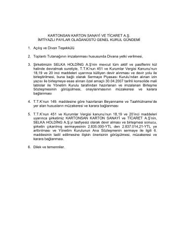 18/09/2007 Tarihli İmtiyazlı Paylar Olağanüstü Genel Kurul Gündemi